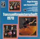 LP - Hugo Strasser Und Sein Tanzorchester - Tanzweltmeisterschaft 1970