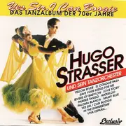 CD - Hugo Strasser Und Sein Tanzorchester - Yes Sir, I Can Boogie (Das Tanzalbum Der 70er Jahre)