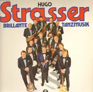 Hugo Strasser Und Sein Tanzorchester - Brillante Tanzmusik