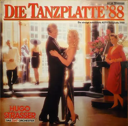 Hugo Strasser und Das Tanz-Orchester - Die Tanzplatte '88