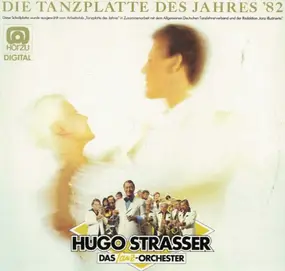 Hugo Strasser - Die Tanzplatte Des Jahres '82