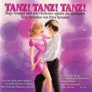 CD - Hugo Strasser Und Sein Tanzorchester - Tanz! Tanz! Tanz! (Hugo Strasser Und Sein Orchester Spielen Die Schönsten Tanz-Melodien Von Peter Kreuder)