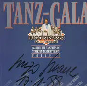 LP - Hugo Strasser Und Sein Tanzorchester - Tanz-Gala - 16 Beliebte Tanzhits Im Strikten Tanzrhythmus - Folge II - SIGNED