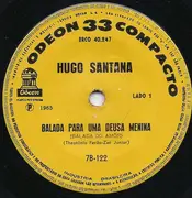 7inch Vinyl Single - Hugo Santana - Canta As Musicas Da Telenovela A Deusa Vencida