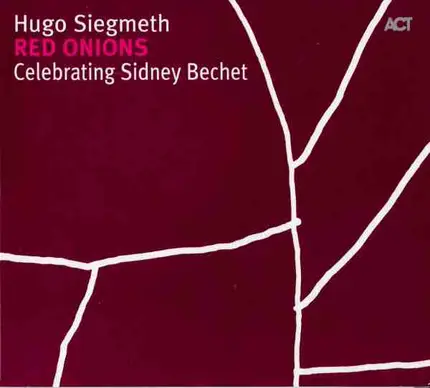 Hugo Siegmeth - Red Onions