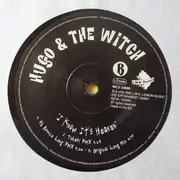 12'' - Hugo & The Witch - I Know It's Heaven