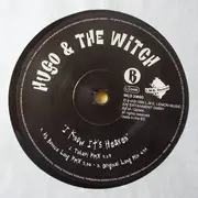 12inch Vinyl Single - Hugo & The Witch - I Know It's Heaven