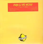 Hugo & The Witch - I Know It's Heaven