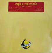 12inch Vinyl Single - Hugo & The Witch - I Know It's Heaven