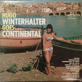 Hugo Winterhalter - Goes . . . Continental