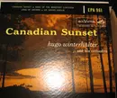 7inch Vinyl Single - Hugo Winterhalter Orchestra - Canadian Sunset