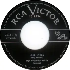 Hugo Winterhalter Orchestra - Blue Tango / The Gypsy Trail