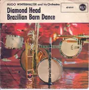 Hugo Winterhalter Orchestra - Brazilian Barn Dance / Diamond Head