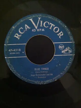 Hugo Winterhalter Orchestra - Blue Tango / The Gypsy Trail