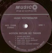 Hugo Winterhalter Orchestra - Motion Picture Hit Themes