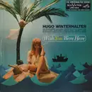 LP - Hugo Winterhalter Orchestra - Wish You Were Here
