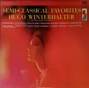 LP - Hugo Winterhalter - Semi-Classical Favorites - Still sealed