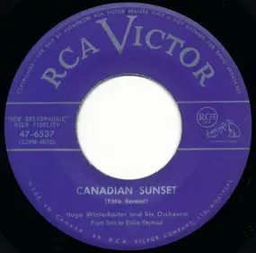 Hugo Winterhalter's Orchestra And Chorus - Canadian Sunset / This Is Real