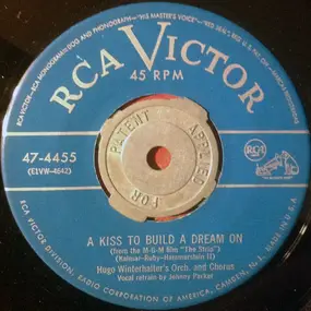 Hugo Winterhalter's Orchestra And Chorus - A Kiss To Build A Dream On