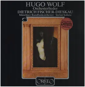 Hugo Wolf - Orchesterlieder