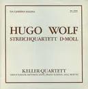 LP - Hugo Wolf , Das Keller Quartett - Streichquartet D-Moll