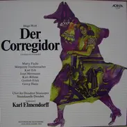 Wolf - Der Corregidor - Gesamtaufnahme