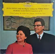 Wolf / Schumann - Lieder Der Mignon / Gesänge Aus "Wilhelm Meister" / Liederkreis Op. 39