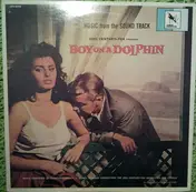 Hugo Friedhofer - Boy On A Dolphin (Original Motion Picture Soundtrack)