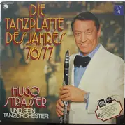 LP - Hugo Strasser Und Sein Tanzorchester - Die Tanzplatte Des Jahres 76/77