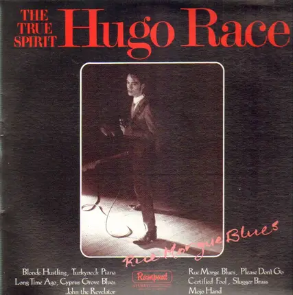 Hugo Race / The True Spirit - Rue Morgue Blues