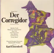 Hugo Wolf - Der Corregidor - Gesamtaufnahme (Karl Elmendorff)