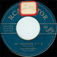 Hugo Winterhalter's Orchestra And Chorus - Mr. Touchdown, U.S.A. / The Red We Want Is The Red We've Got (In The Old Red, White And Blue)