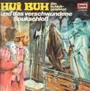 LP - Hui Buh Das Schloßgespenst - Folge 10: Und das verschwundene Spukschloß