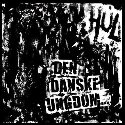 Hul - Den Danske Ungdom...