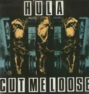 Hula - cut me loose