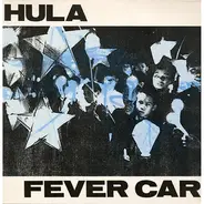 Hula - Fever Car