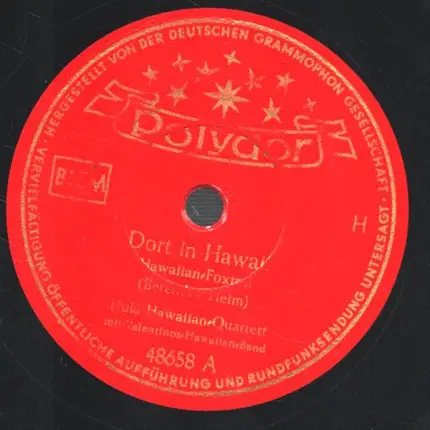 Hula Hawaiian Quartett Mit Valentinos Hawaiian-Band - Dort In Hawaii / Mich Ruft Ein Lied Der Liebe