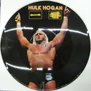 Picture Disc - Hulk Hogan - 一番 (Itch Ban) - Obi