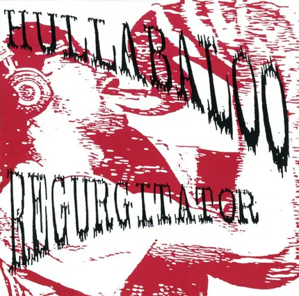 Hullabaloo - Regurgitator