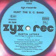 Hurt 'em Bad And The SC Band - Martin Luther
