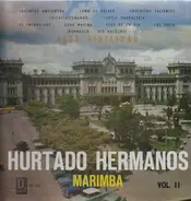 Hurtado Hermanos - Marimba Vol. II