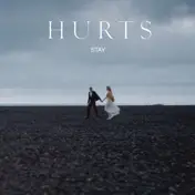 Hurts - Stay