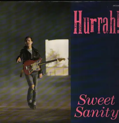 Hurrah! - Sweet Sanity