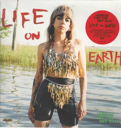 Hurray For The Riff Raff - Life On Earth