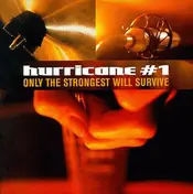 Hurricane #1 - Only the Strongest Will Survive