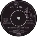 7inch Vinyl Single - Hurricane Smith - My Mother Was Her Name - Company Sleeve