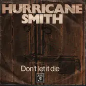 Hurricane Smith - Don't Let It Die