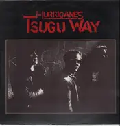 Hurriganes - Tsugu Way