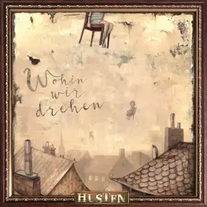 Husten - Wohin Wir Drehen