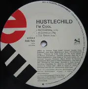 12inch Vinyl Single - Hustlechild - I'm Cool